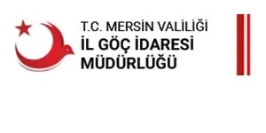 Mersin İl Göç İdaresi Müdürlüğü